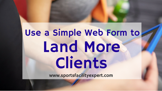 Sports Facility Clients Web Form Blog