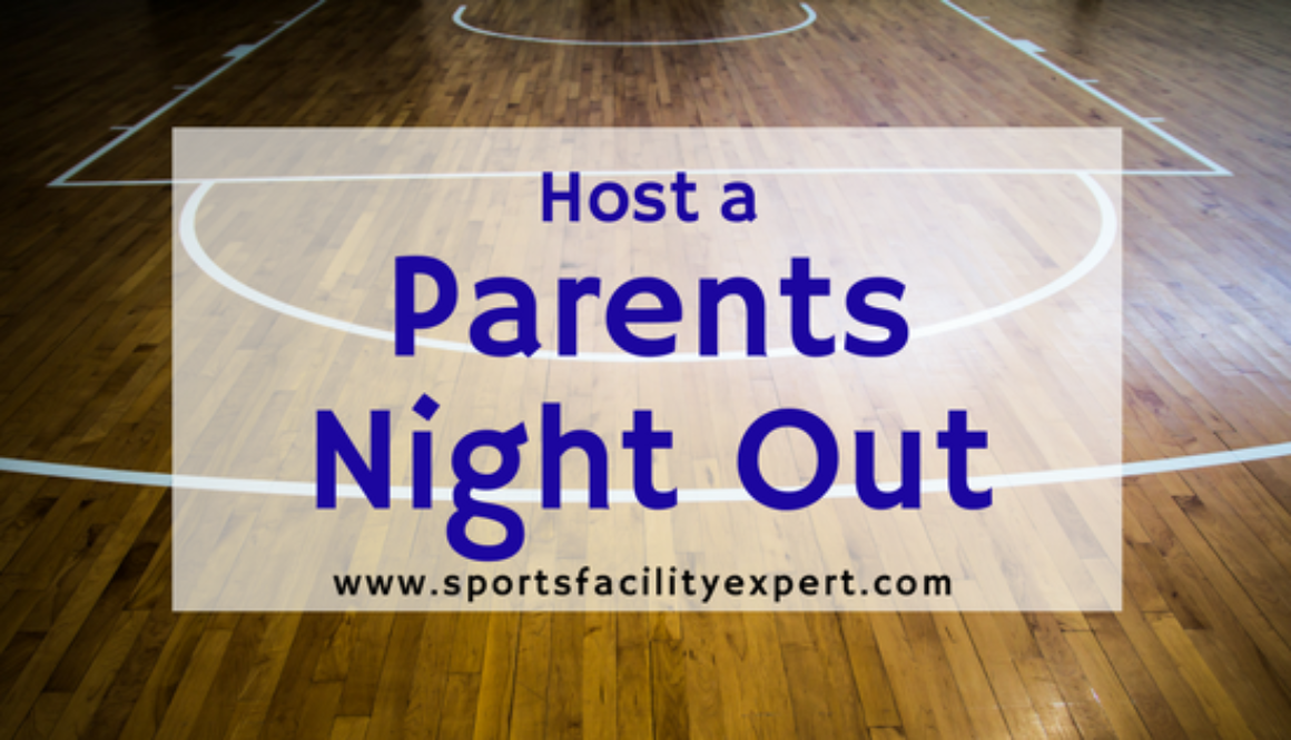 Parents Night Out Blog
