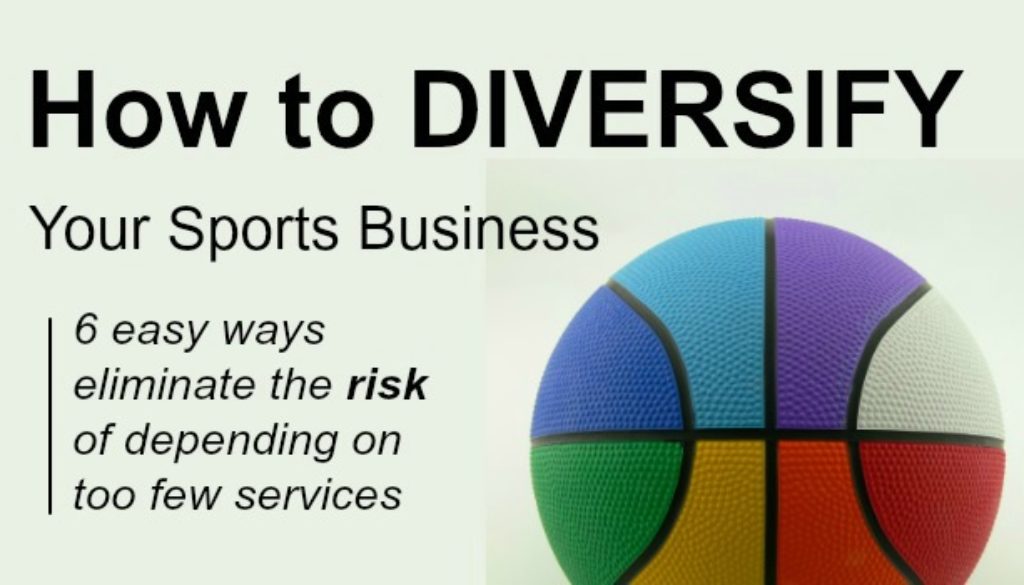 How to Diversify Your Sports Business