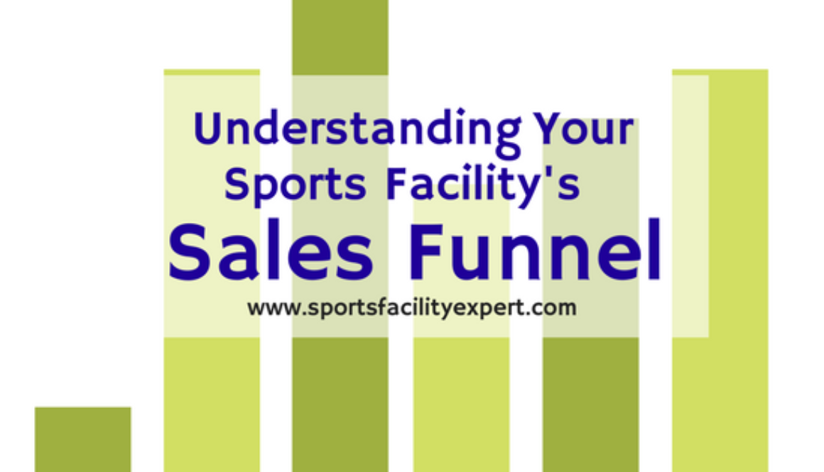 Sports Facility's Sales Funnel Blog