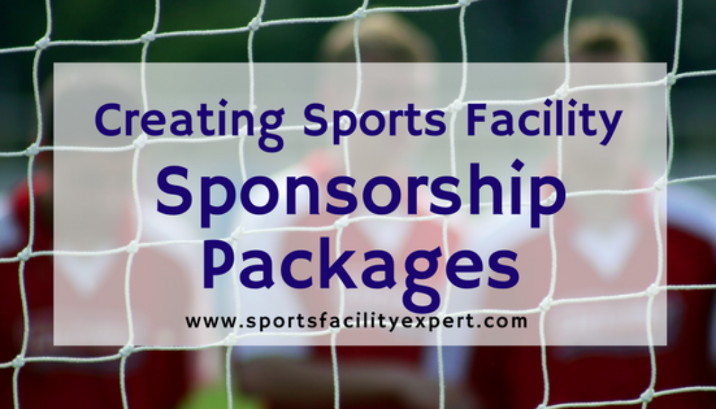 Sports Facility Sponsorship Packages Blog